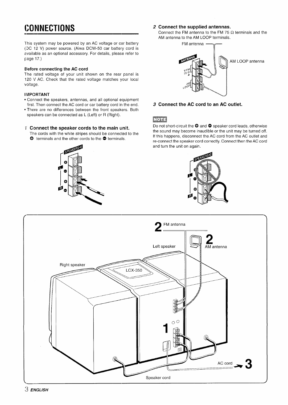 Connections, Eiefore connecting the ac cord, Important | 2 connect the supplied antennas, 3 connect the ac cord to an ac outlet, 1 connect the speaker cords to the main unit, Connections o | Aiwa LCX-350 User Manual | Page 4 / 64