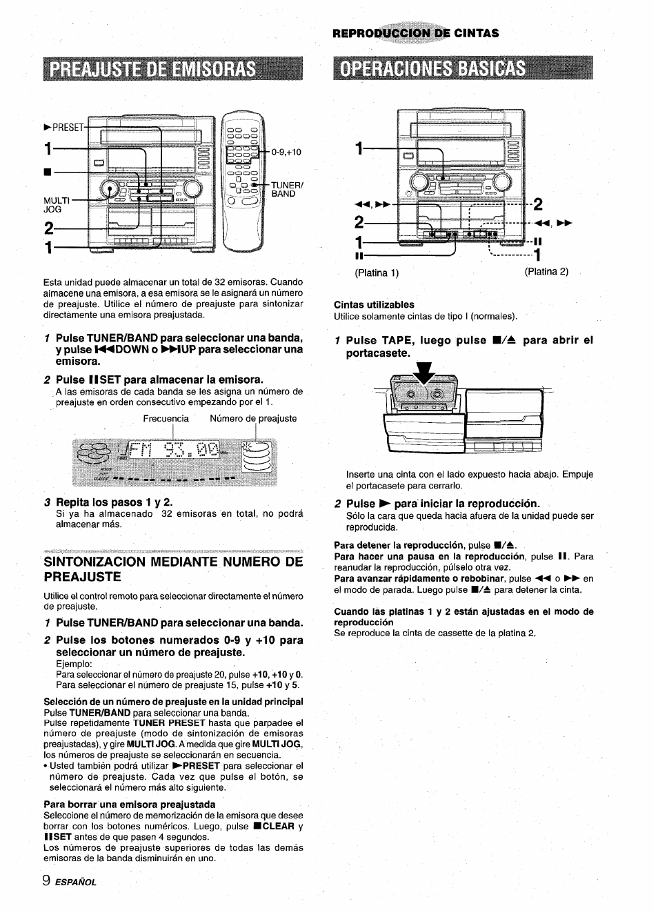Preajuste de emisora, 2 pulse ii set para almacenar la emisora, 3 repita los pasos 1 y 2 | Sintonizacion mediante numero de preajuste, Í pulse tuner/band para seleccionar una banda, Cintas utilizables, 2 pulse ^ para iniciar la reproducción | Aiwa Z-VR55 User Manual | Page 32 / 68