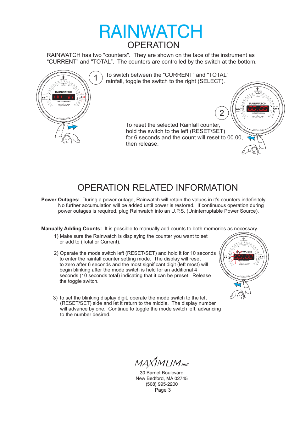 Rainwatch, Operation, Operation related information | Page 3 | Maximum Rainwatch User Manual | Page 3 / 7