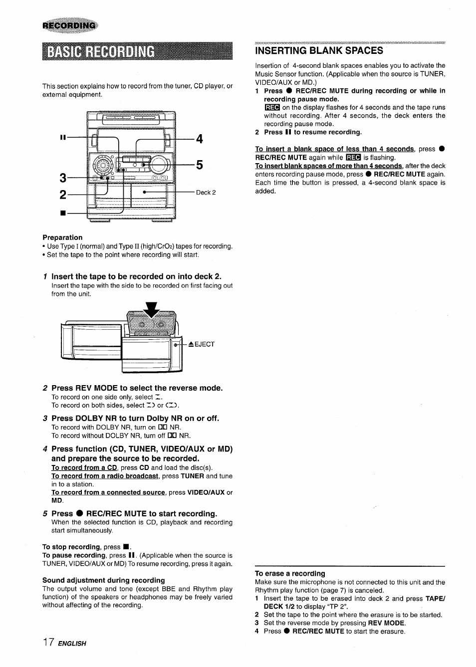 Inserting blank spaces, Preparation, 1 insert the tape to be recorded on into deck 2 | 2 press rev mode to select the reverse mode, 3 press dolby nr to turn dolby nr on or off, 5 press # rec/rec mute to start recording, Sound adjustment during recording | Aiwa NSX-A909 User Manual | Page 18 / 88