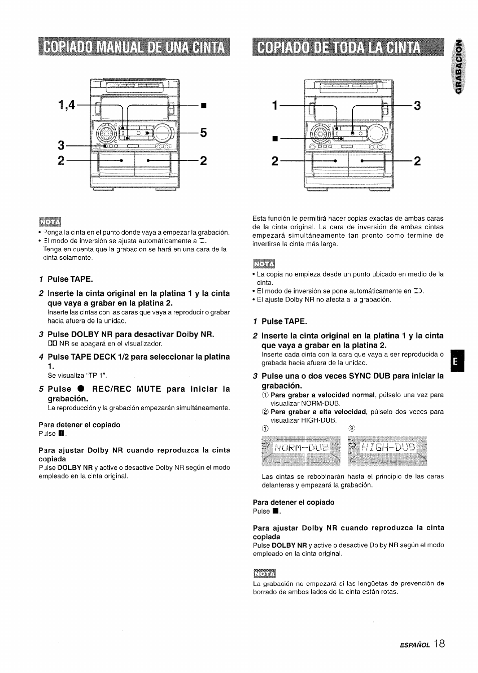 1 pulse tape, 3 pulse dolby nr para desactivar dolby nr, 4 pulse tape deck 1/2 para seleccionar la platina | 5 pulse # rec/rec mute para iniciar la grabación, Para detener el copiado, Üb h.rgh.düb | Aiwa NSX-A909 User Manual | Page 47 / 88