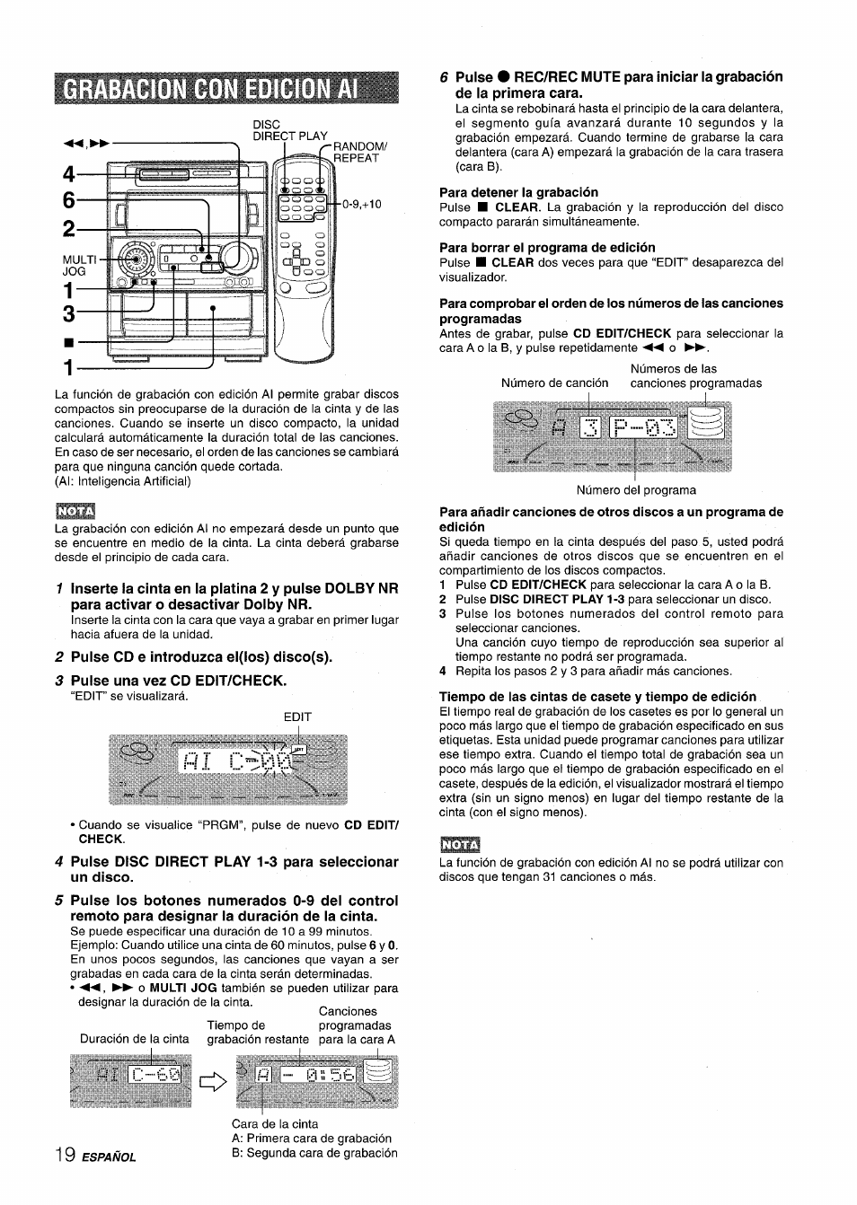 Grabacion con edicion, 2 pulse cd e introduzca el(los) disco(s), 3 pulse una vez cd edit/check | Para detener la grabación, Para borrar el programa de edición, I-i 3 p-03, Tiempo de las cintas de casete y tiempo de edición, I-i 3 p - 0 3 | Aiwa NSX-A909 User Manual | Page 48 / 88