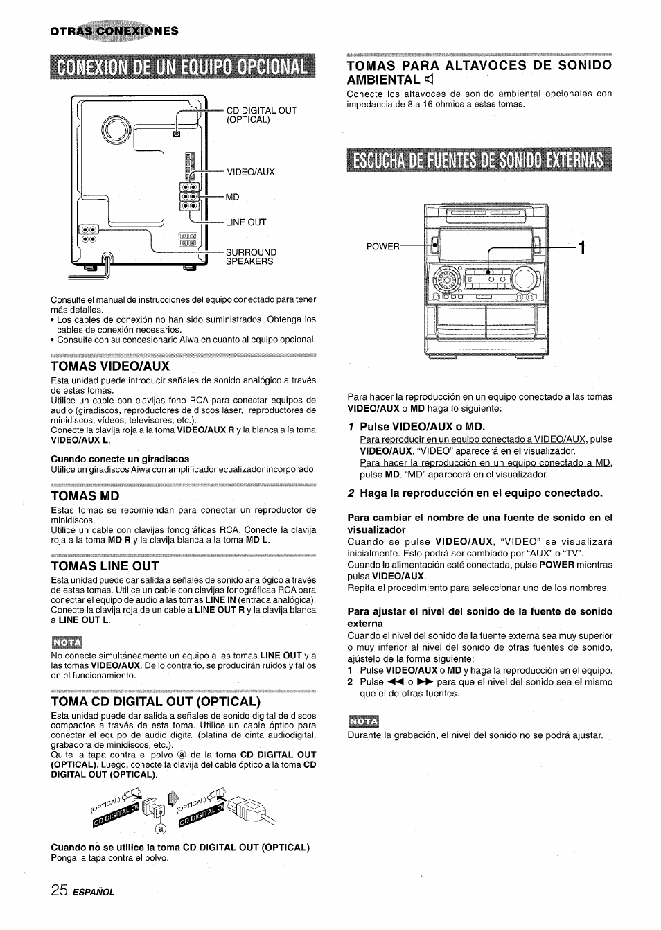 Tomas video/aux, Tomas md, Tomas line out | Toma cd digital out (optical), Tomas para altavoces de sonido ambiental, Escucha de fuentes de sonido externas, 1 pulse video/aux o md, 2 haga la reproducción en el equipo conectado | Aiwa NSX-A909 User Manual | Page 54 / 88