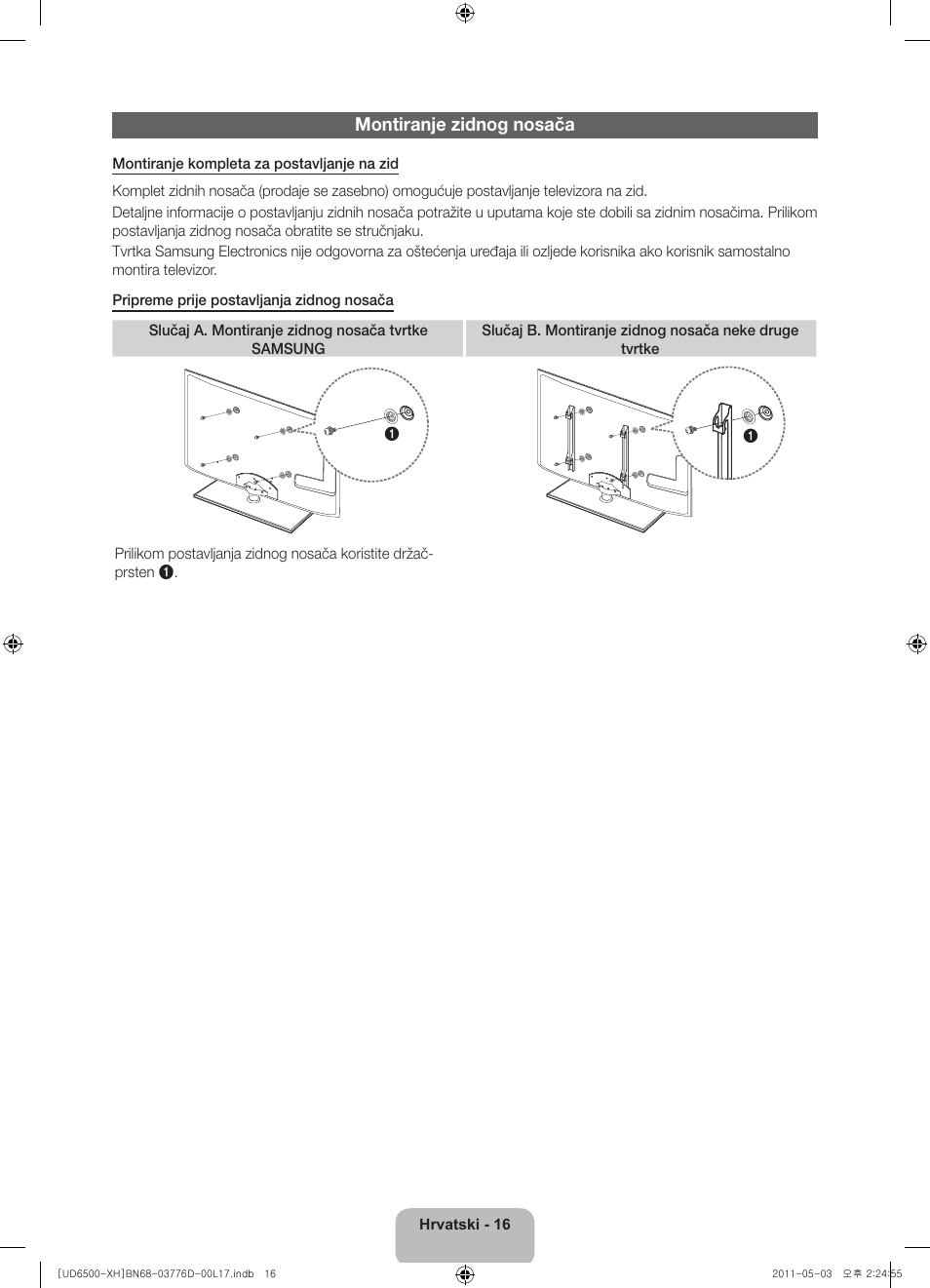 Montiranje zidnog nosača | Samsung UE46D6570WS User Manual | Page 116 / 342