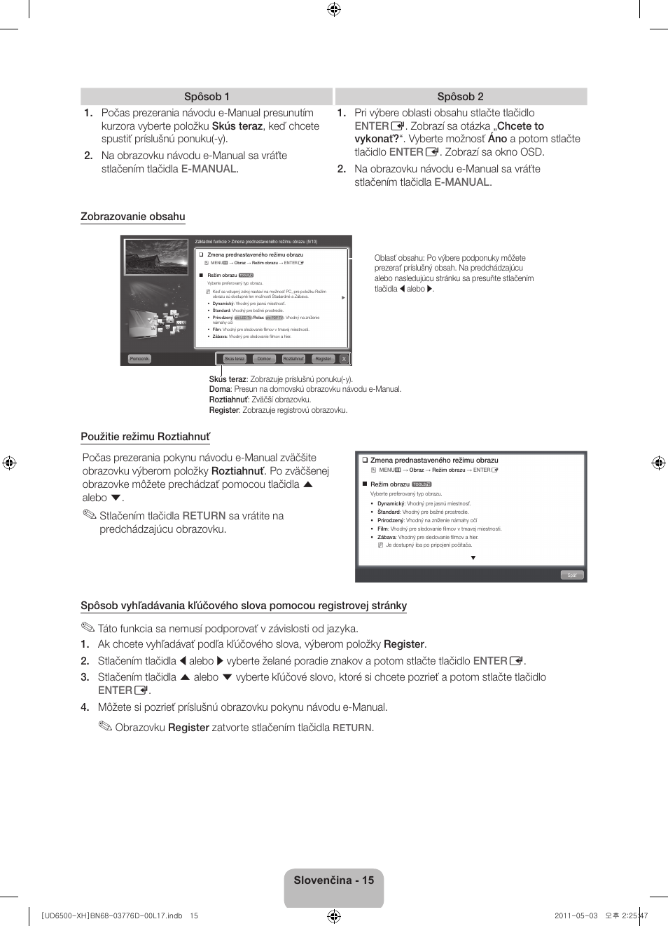 Obrazovku register zatvorte stlačením tlačidla | Samsung UE46D6570WS User Manual | Page 155 / 342