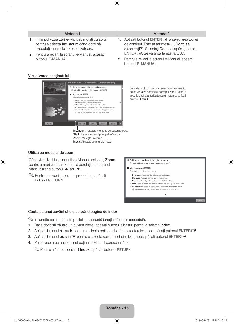 Pentru a închide ecranul index, apăsaţi butonul | Samsung UE46D6570WS User Manual | Page 175 / 342