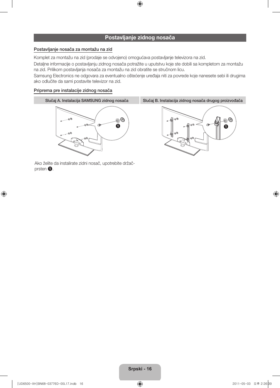 Postavljanje zidnog nosača | Samsung UE46D6570WS User Manual | Page 196 / 342