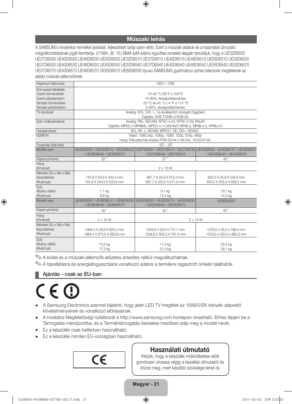 Használati útmutató, Műszaki leírás, Ajánlás - csak az eu-ban | Samsung UE46D6570WS User Manual | Page 41 / 342