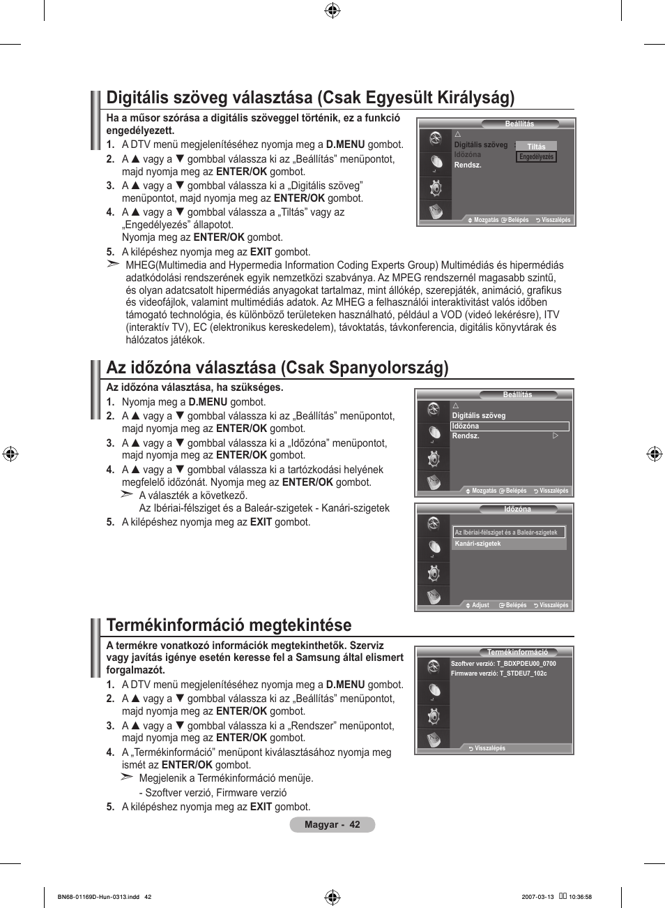 Az időzóna választása (csak spanyolország), Termékinformáció megtekintése | Samsung LE40R88BD User Manual | Page 106 / 560