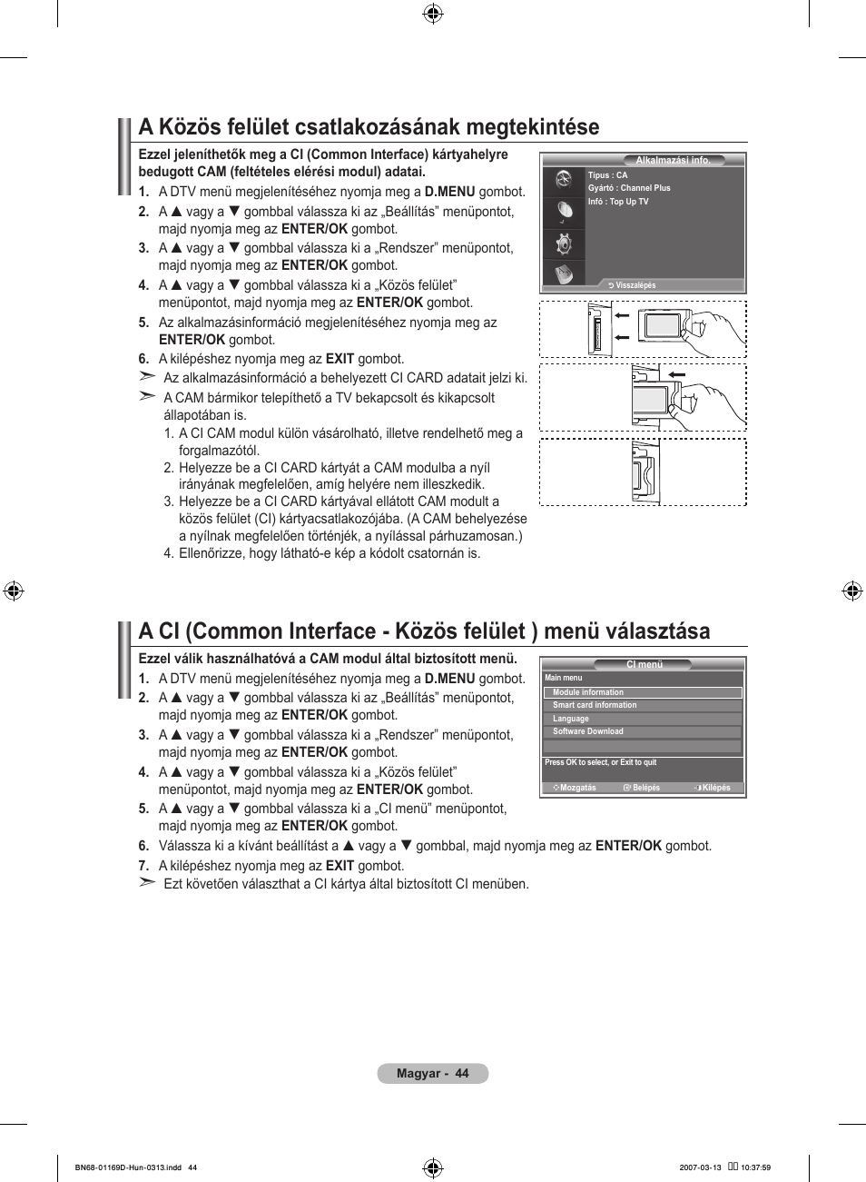 A közös felület csatlakozásának megtekintése | Samsung LE40R88BD User Manual | Page 108 / 560