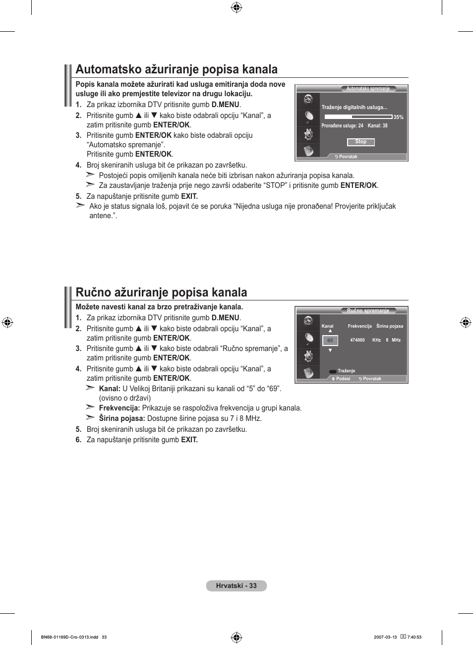 Automatsko ažuriranje popisa kanala, Ručno ažuriranje popisa kanala | Samsung LE40R88BD User Manual | Page 345 / 560