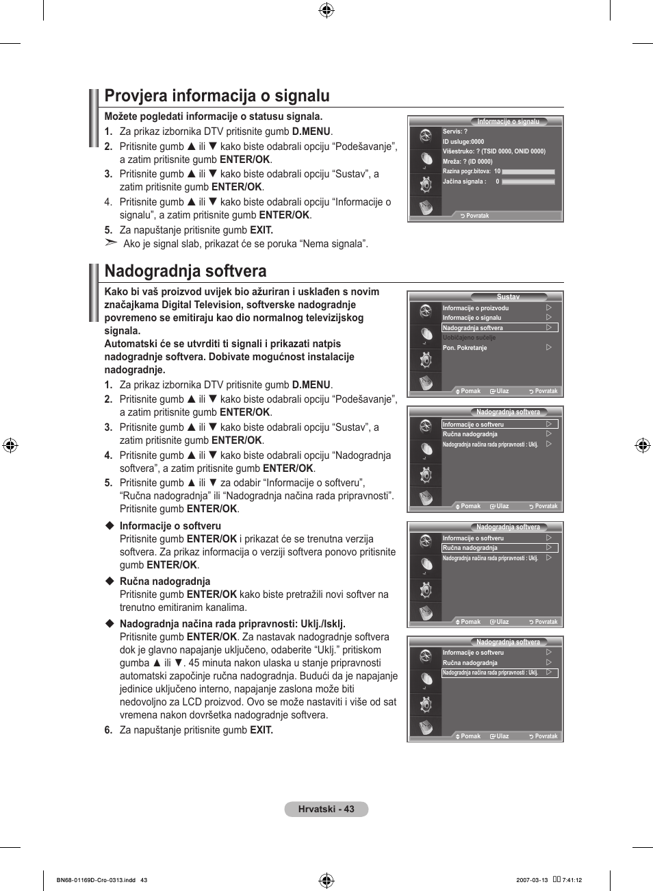 Provjera informacija o signalu, Nadogradnja softvera | Samsung LE40R88BD User Manual | Page 355 / 560