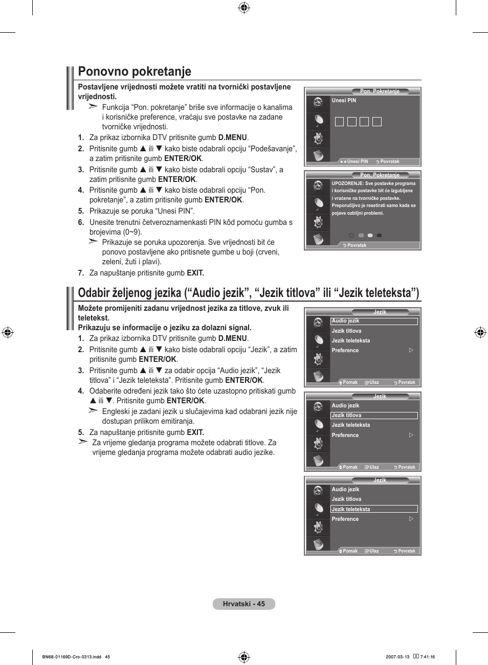 Ponovno pokretanje | Samsung LE40R88BD User Manual | Page 357 / 560