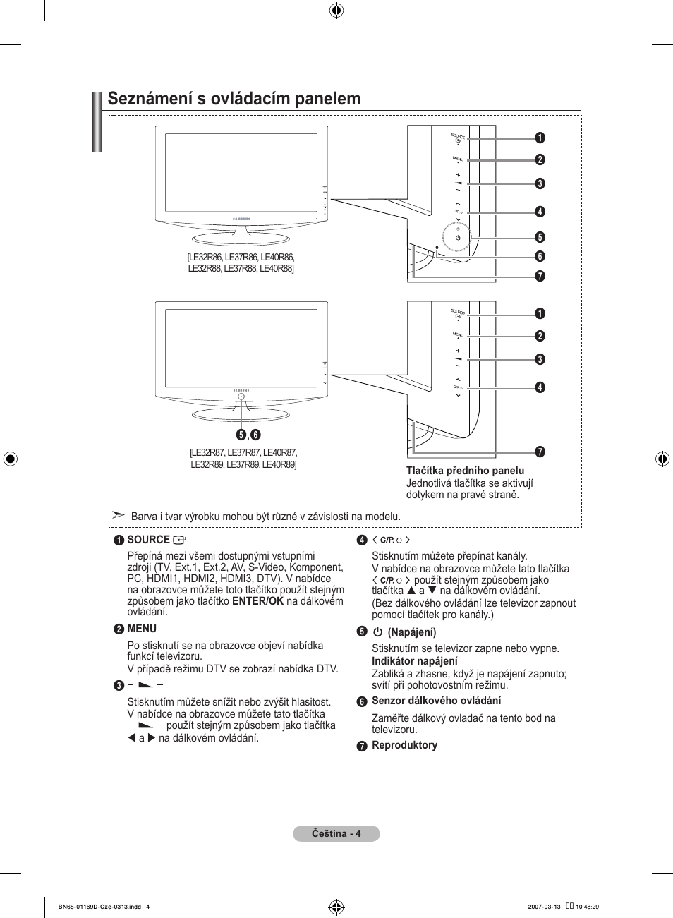 Seznámení s ovládacím panelem | Samsung LE40R88BD User Manual | Page 378 / 560