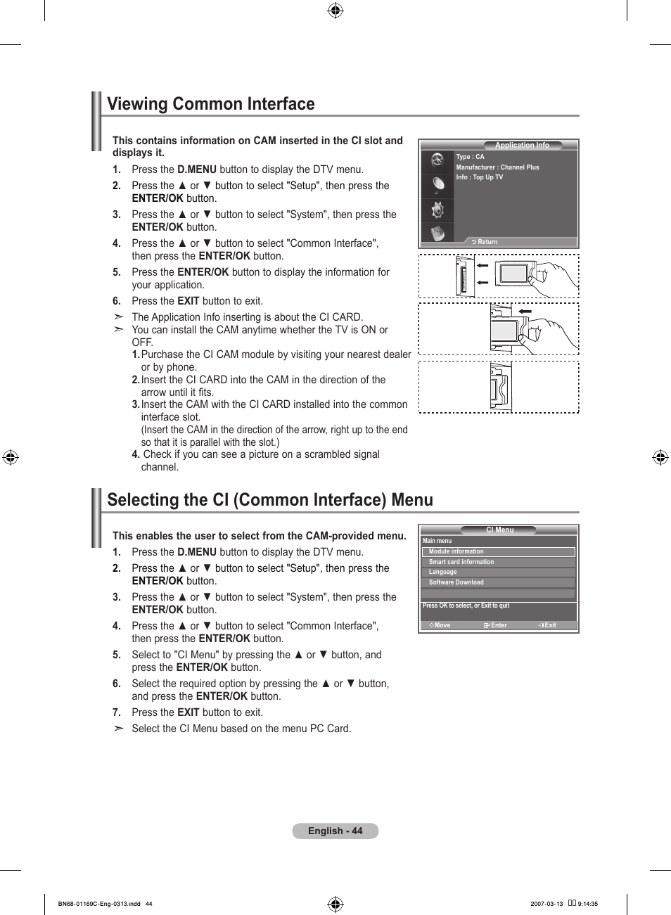 Viewing common interface, Selecting the ci (common interface) menu | Samsung LE40R88BD User Manual | Page 46 / 560