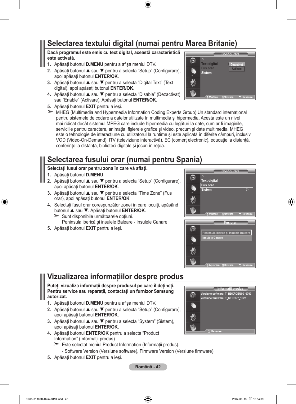 Selectarea fusului orar (numai pentru spania), Vizualizarea informaţiilor despre produs | Samsung LE40R88BD User Manual | Page 540 / 560