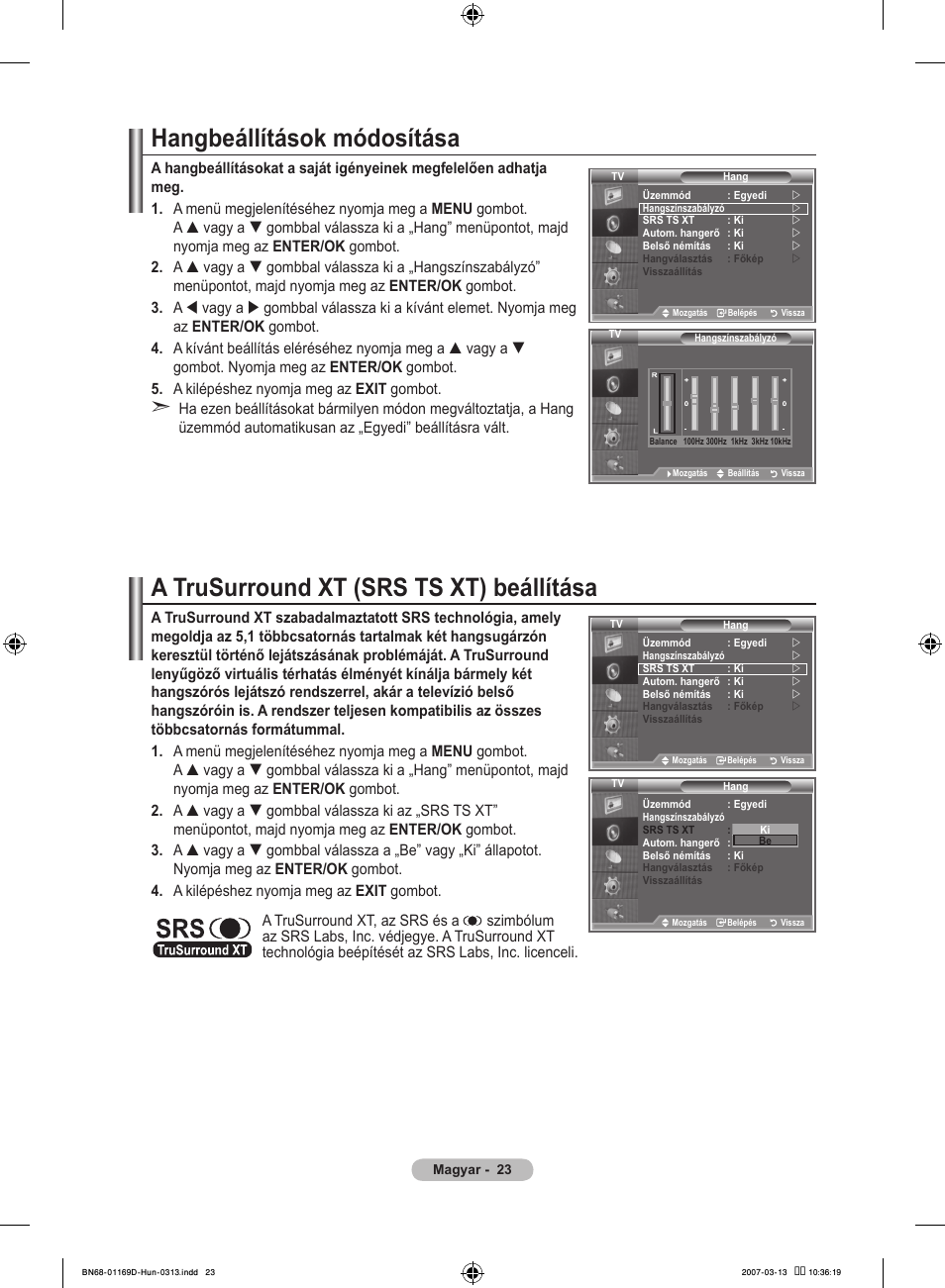 Hangbeállítások módosítása, A trusurround xt (srs ts xt) beállítása | Samsung LE40R88BD User Manual | Page 87 / 560