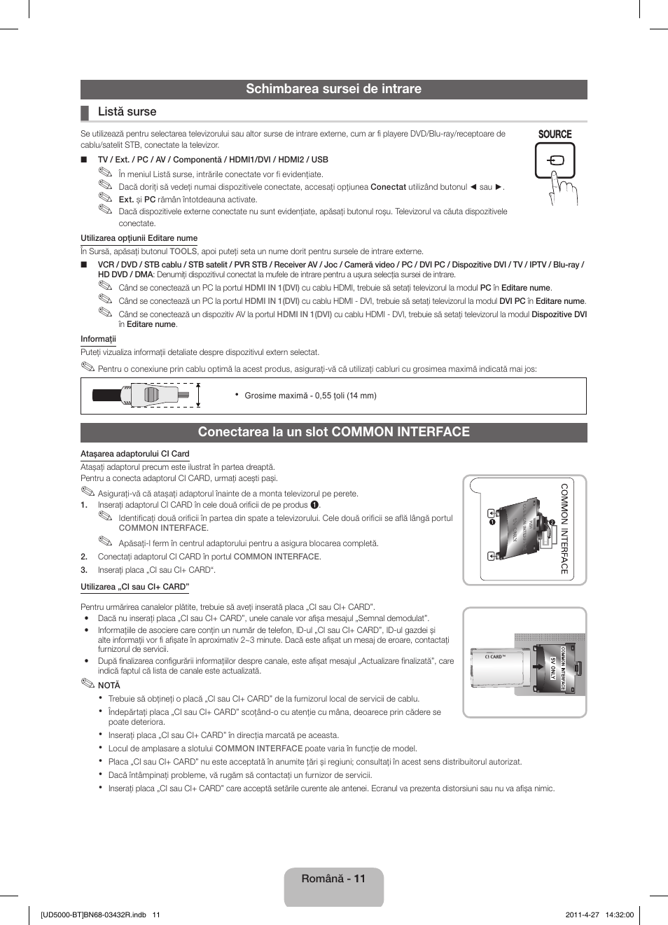 Schimbarea sursei de intrare, Conectarea la un slot common interface | Samsung UE22D5010NW User Manual | Page 123 / 146