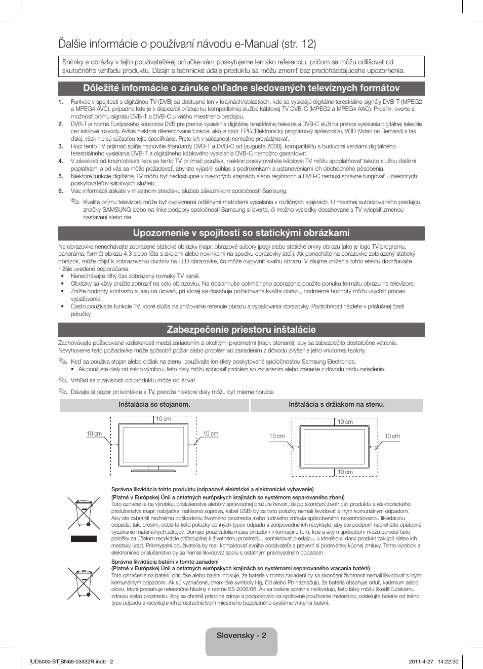 Upozornenie v spojitosti so statickými obrázkami, Zabezpečenie priestoru inštalácie | Samsung UE22D5010NW User Manual | Page 34 / 146