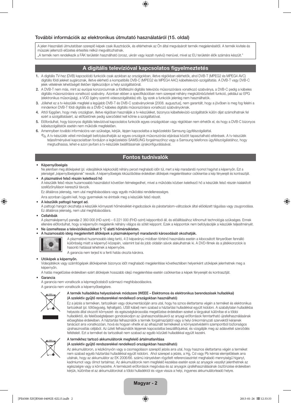 Fontos tudnivalók | Samsung PS51E6500ES User Manual | Page 24 / 354