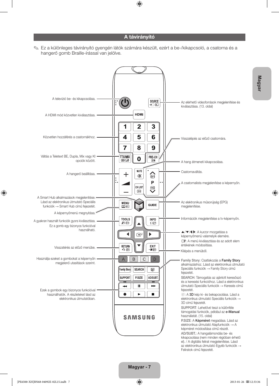 A távirányító | Samsung PS51E6500ES User Manual | Page 29 / 354