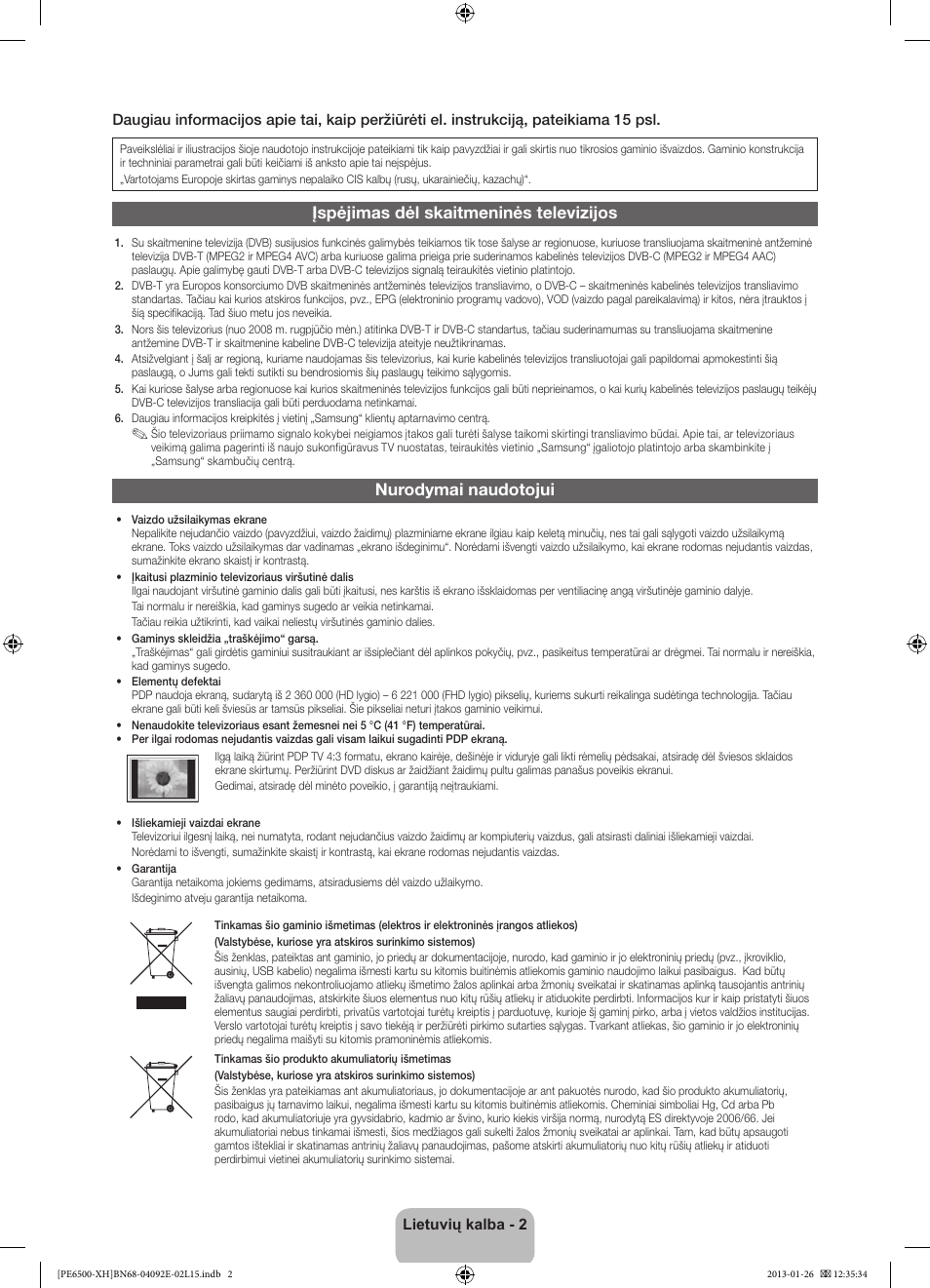 Įspėjimas dėl skaitmeninės televizijos, Nurodymai naudotojui | Samsung PS51E6500ES User Manual | Page 310 / 354