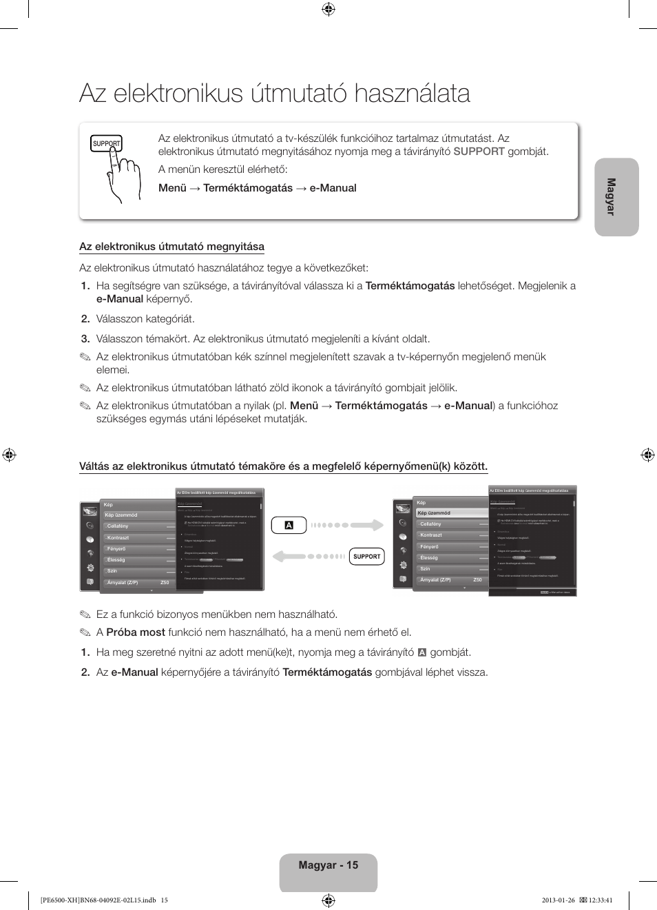 Az elektronikus útmutató használata, Magyar - 15 magyar, Ez a funkció bizonyos menükben nem használható | Samsung PS51E6500ES User Manual | Page 37 / 354