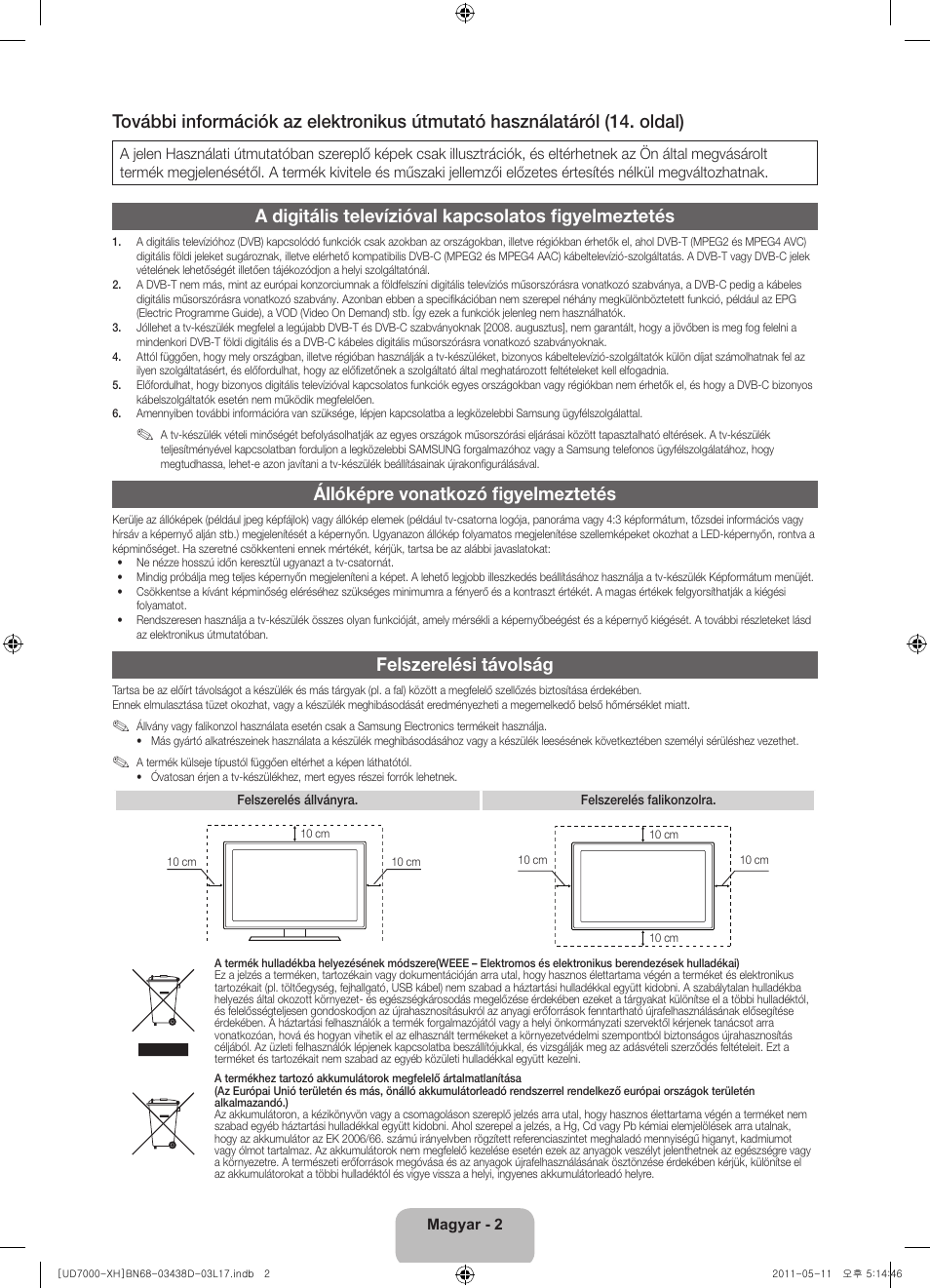 Állóképre vonatkozó figyelmeztetés, Felszerelési távolság | Samsung UE46D7000LS User Manual | Page 22 / 344