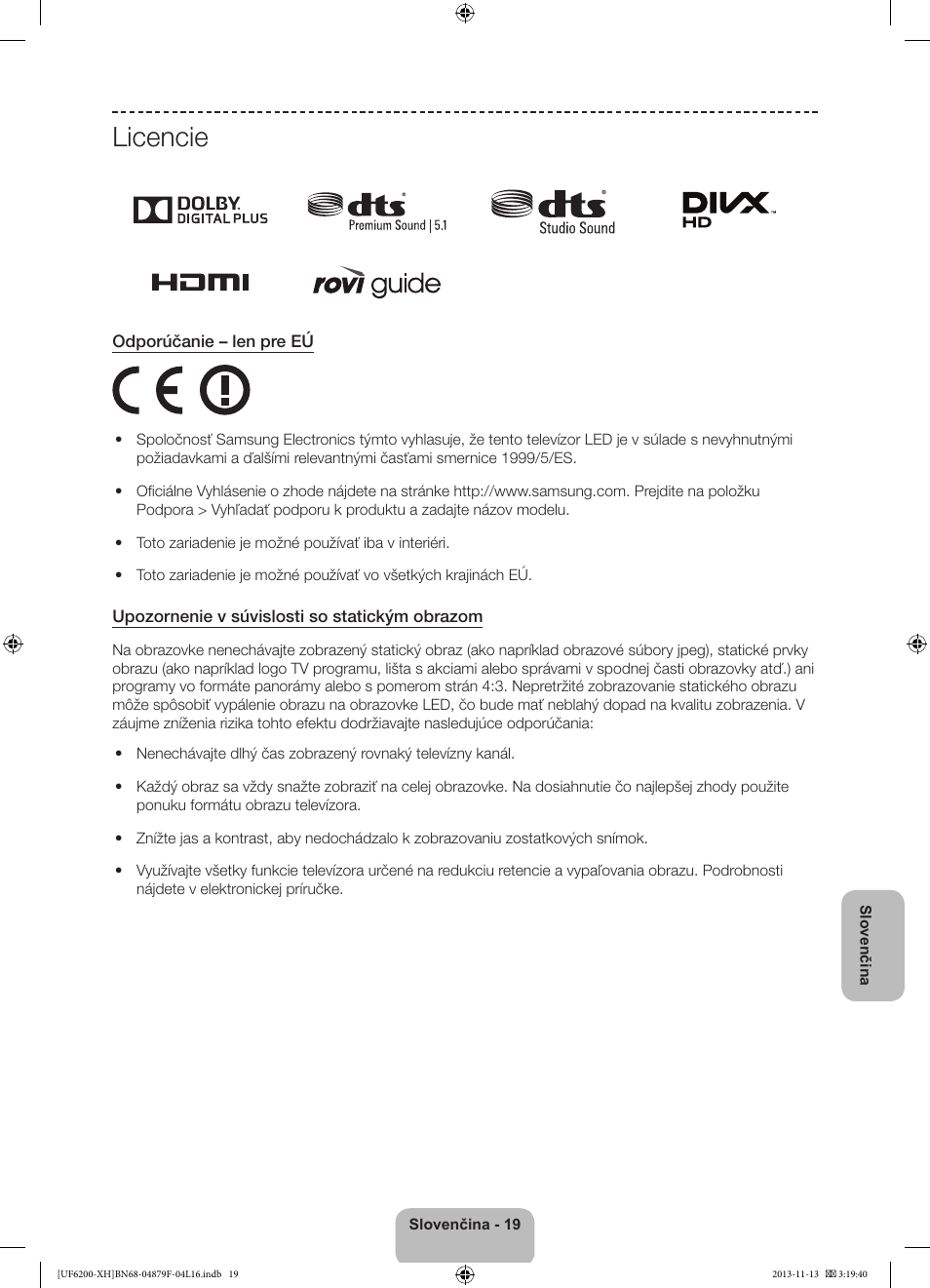 Licencie | Samsung UE32F6200AW User Manual | Page 145 / 289