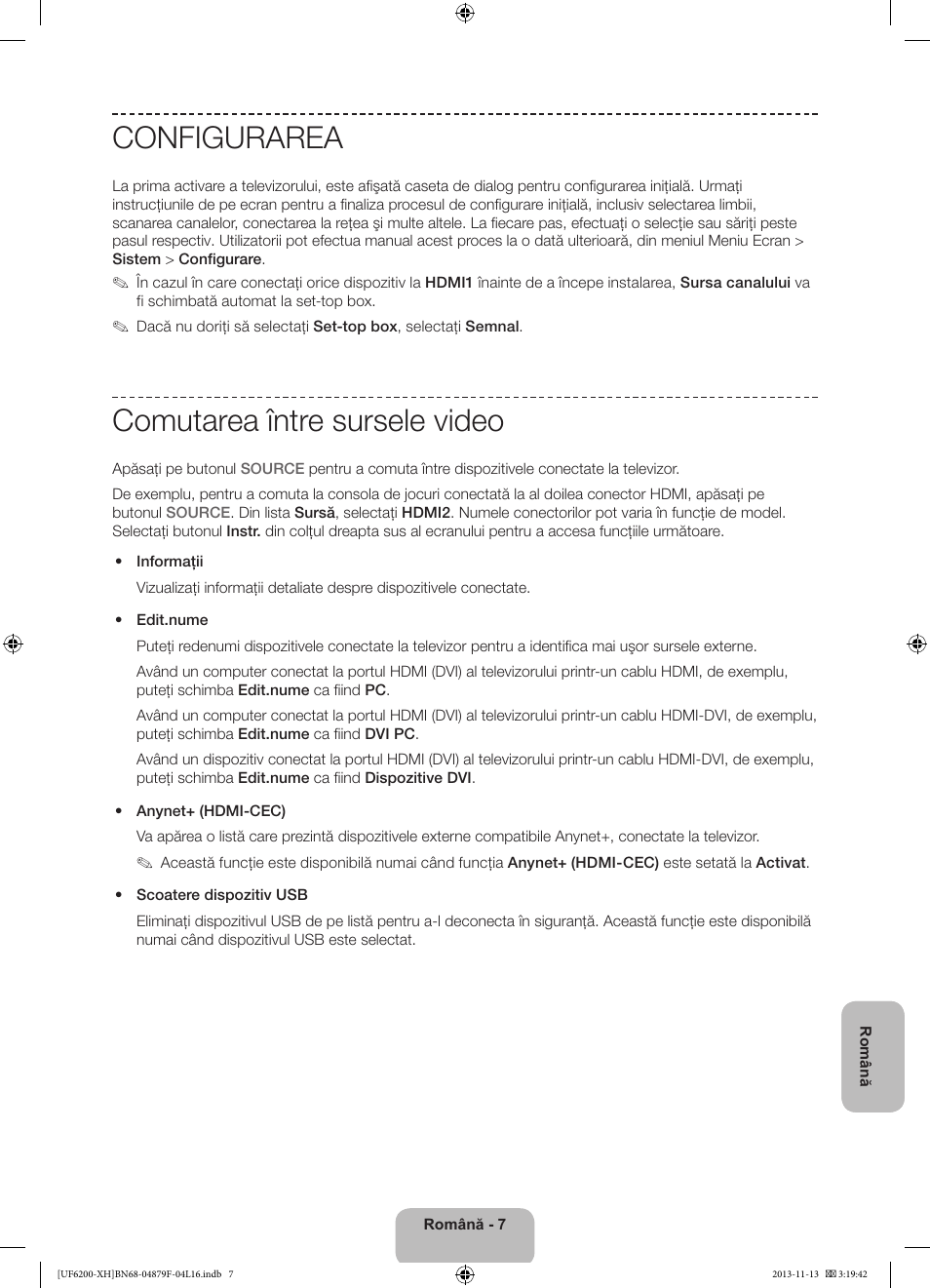 Configurarea, Comutarea între sursele video | Samsung UE32F6200AW User Manual | Page 151 / 289