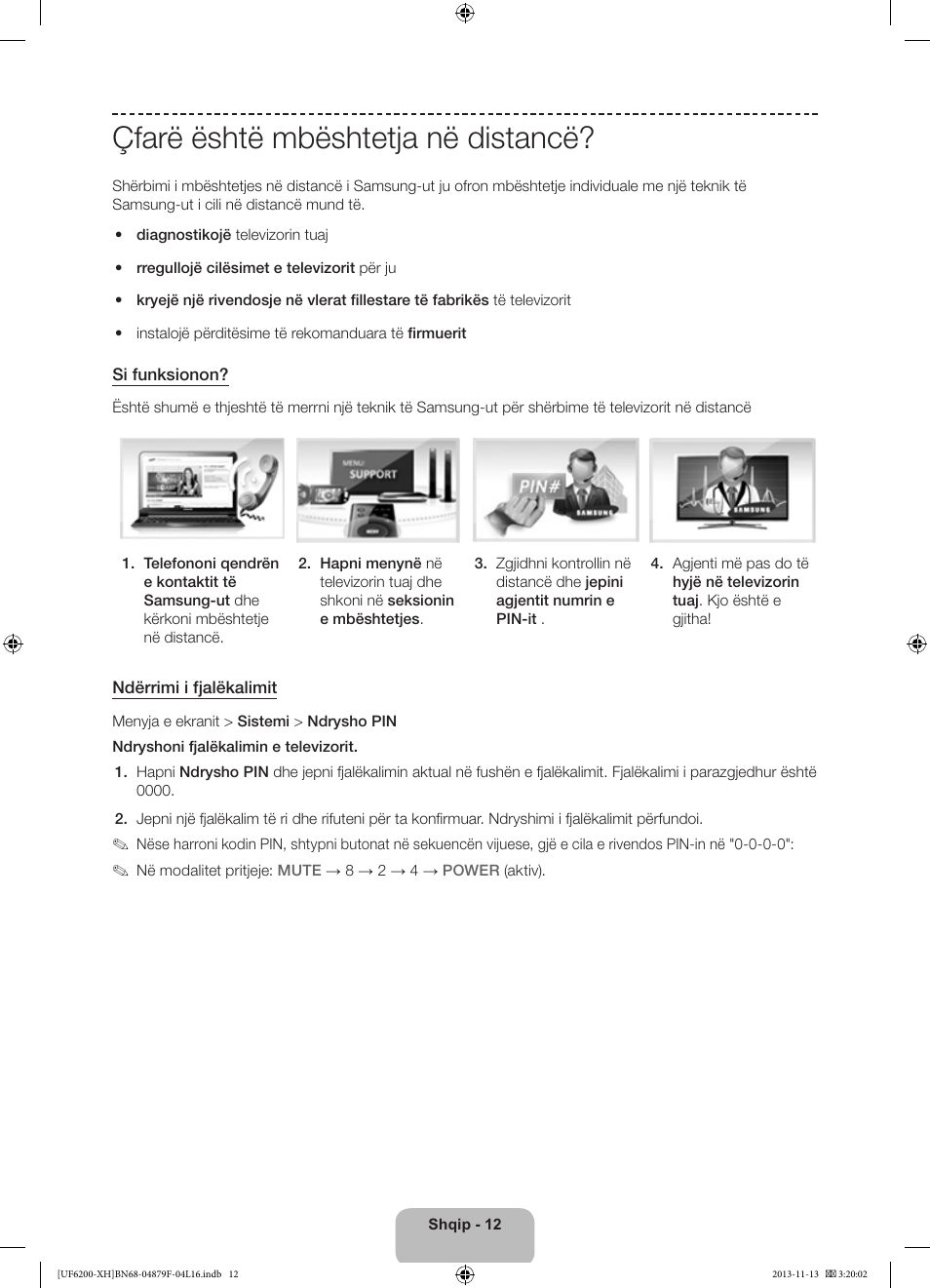 Çfarë është mbështetja në distancë | Samsung UE32F6200AW User Manual | Page 192 / 289