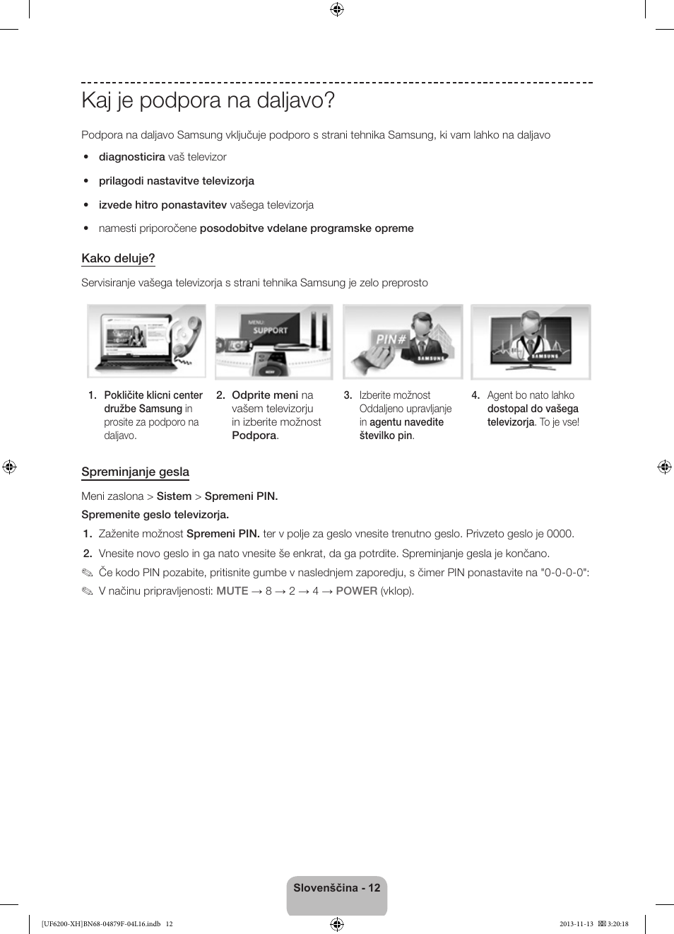 Kaj je podpora na daljavo | Samsung UE32F6200AW User Manual | Page 228 / 289