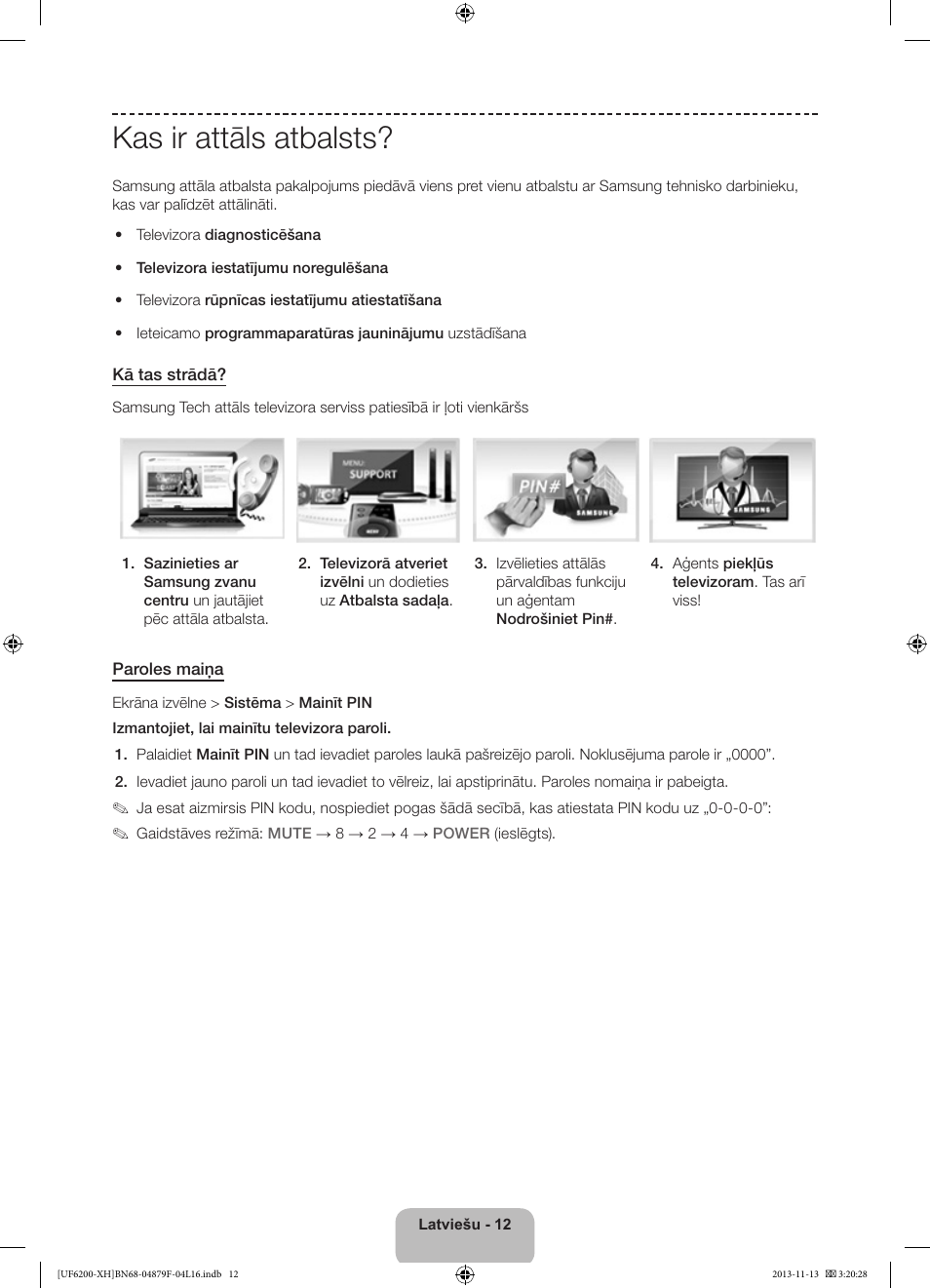 Kas ir attāls atbalsts | Samsung UE32F6200AW User Manual | Page 246 / 289