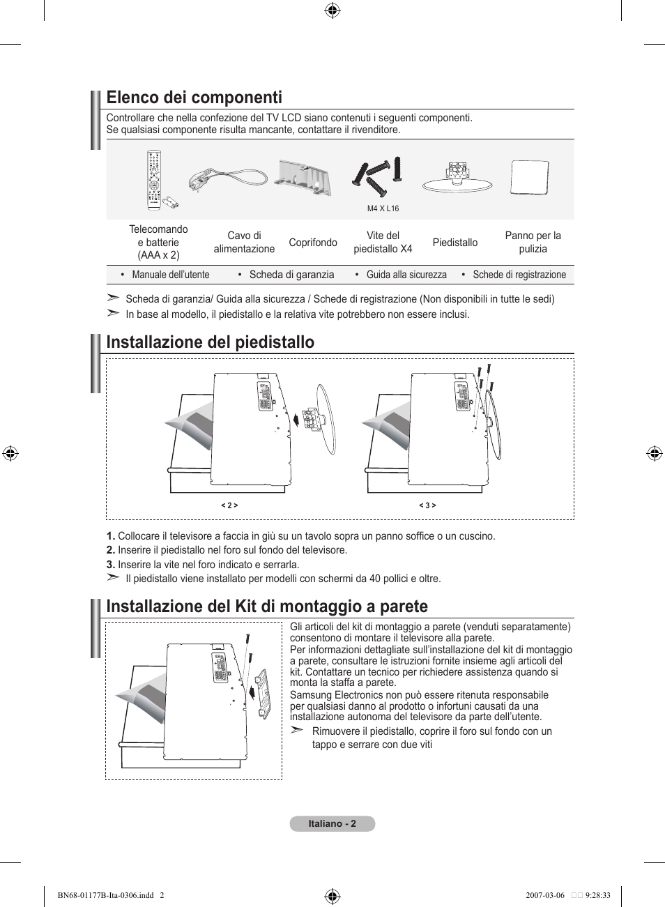 Elenco dei componenti, Installazione del piedistallo, Installazione del kit di montaggio a parete | Samsung LE32R81B User Manual | Page 162 / 482