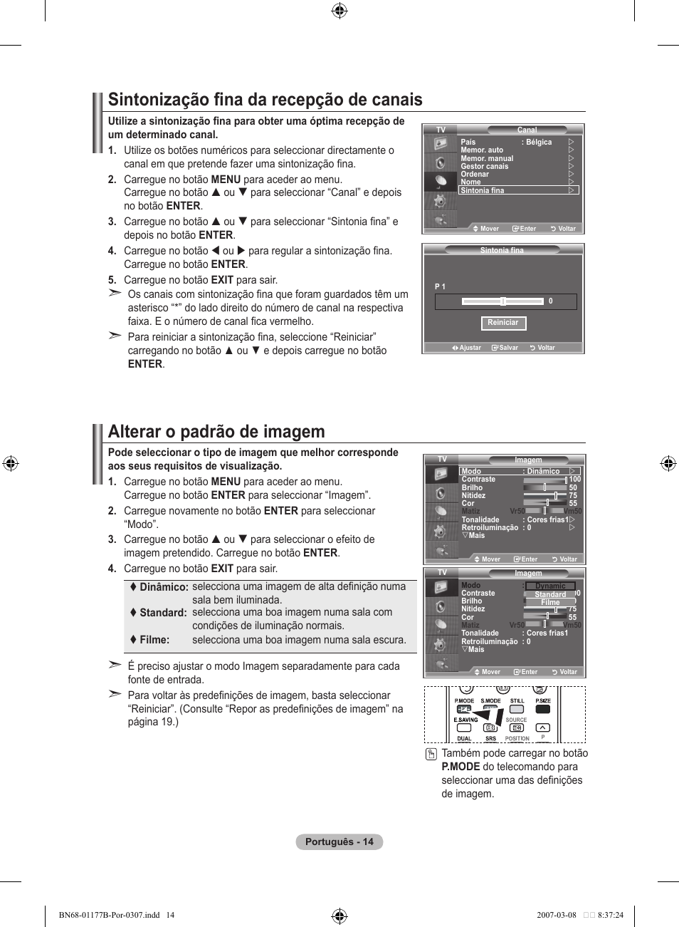 Sintonização fina da recepção de canais, Alterar o padrão de imagem | Samsung LE32R81B User Manual | Page 253 / 482