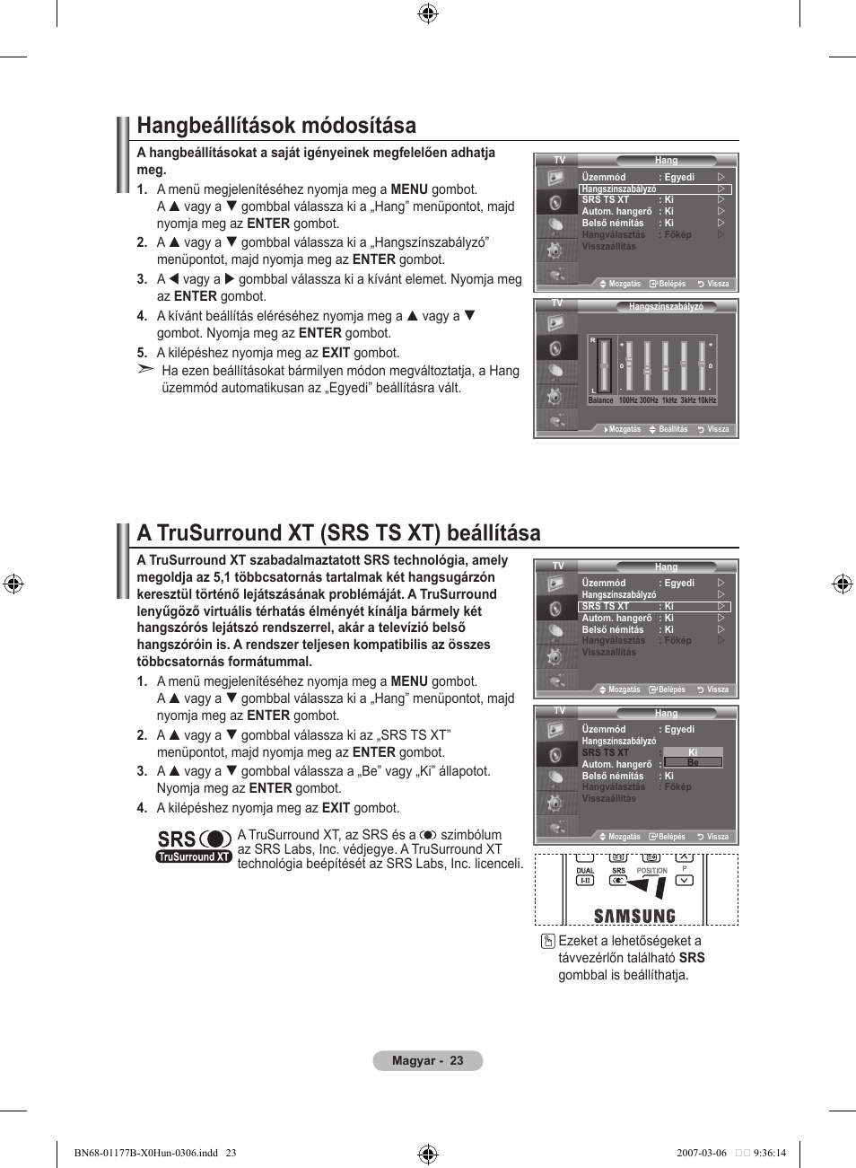 Hangbeállítások módosítása, A trusurround xt (srs ts xt) beállítása | Samsung LE32R81B User Manual | Page 302 / 482