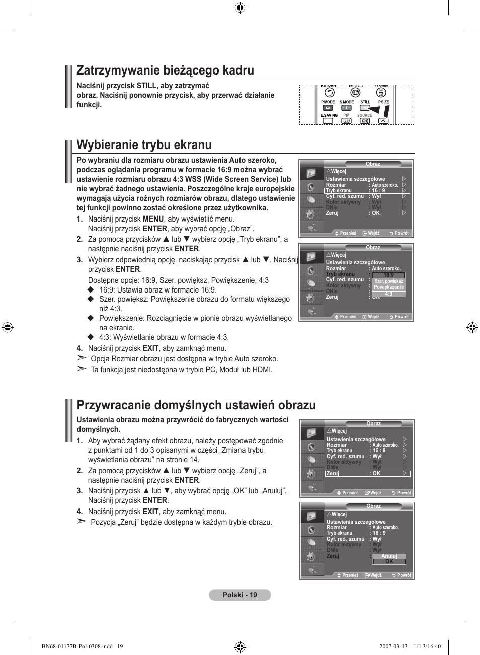 Zatrzymywanie bieżącego kadru, Wybieranie trybu ekranu, Przywracanie domyślnych ustawień obrazu | Samsung LE32R81B User Manual | Page 338 / 482