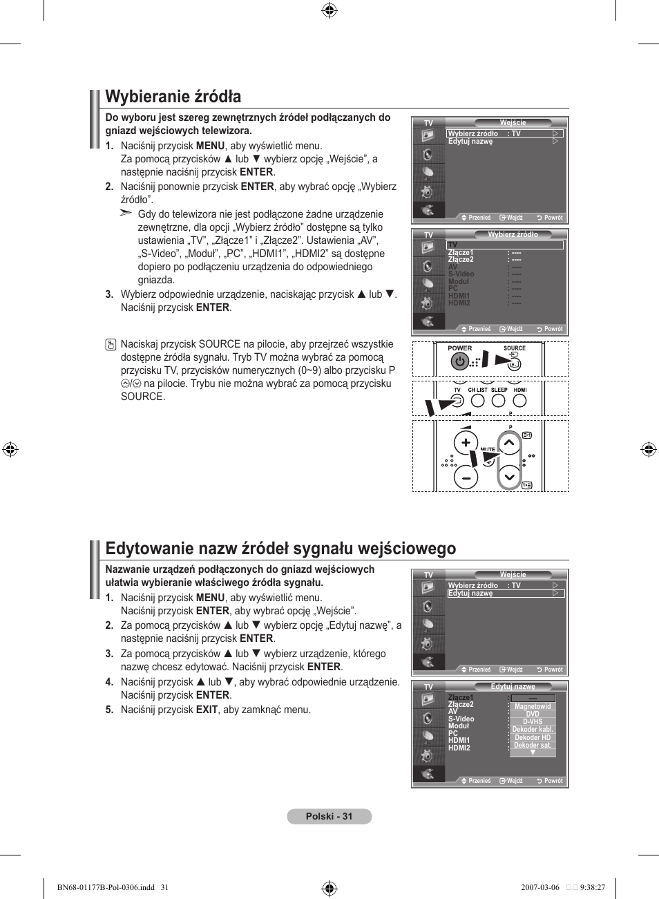 Wybieranie źródła, Edytowanie nazw źródeł sygnału wejściowego | Samsung LE32R81B User Manual | Page 350 / 482