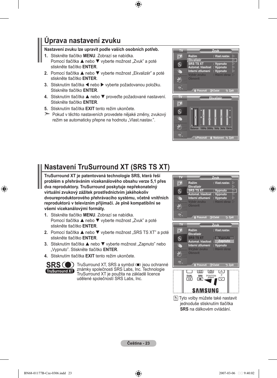 Úprava nastavení zvuku, Nastavení trusurround xt (srs ts xt) | Samsung LE32R81B User Manual | Page 382 / 482