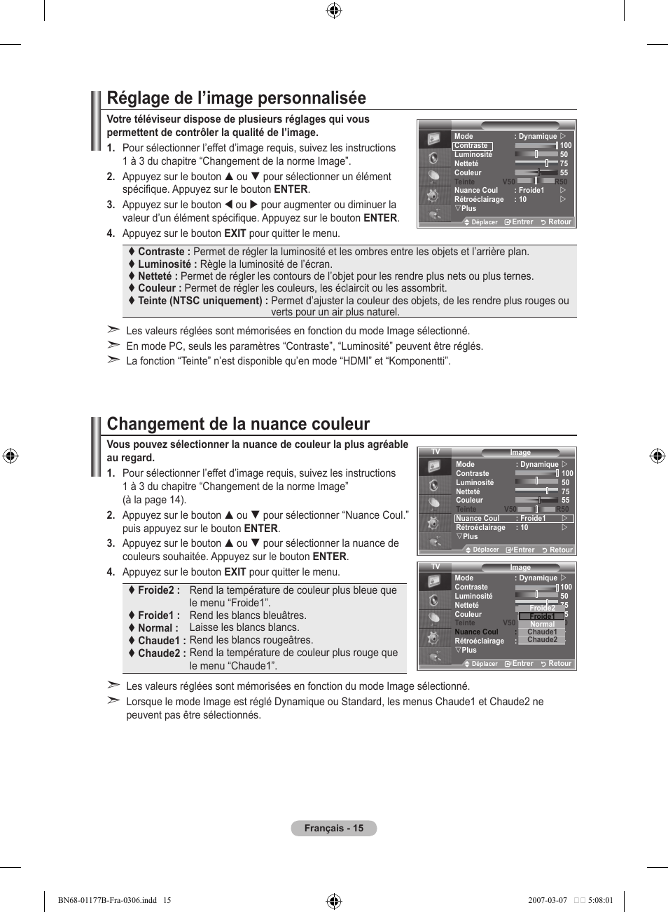 Réglage de l’image personnalisée, Changement de la nuance couleur | Samsung LE32R81B User Manual | Page 57 / 482