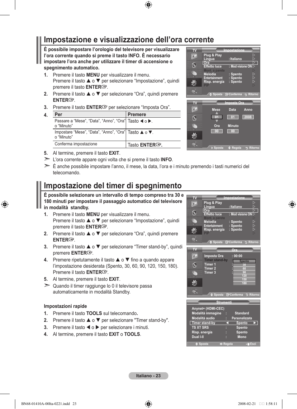 Impostazione e visualizzazione dell’ora corrente, Impostazione del timer di spegnimento | Samsung LE46A551P2R User Manual | Page 233 / 629