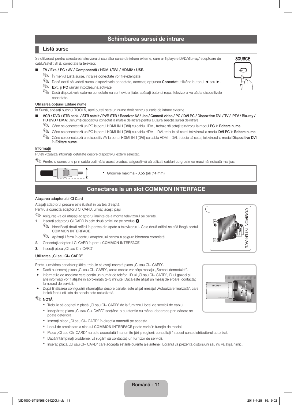 Schimbarea sursei de intrare, Conectarea la un slot common interface | Samsung UE19D4010NW User Manual | Page 123 / 146