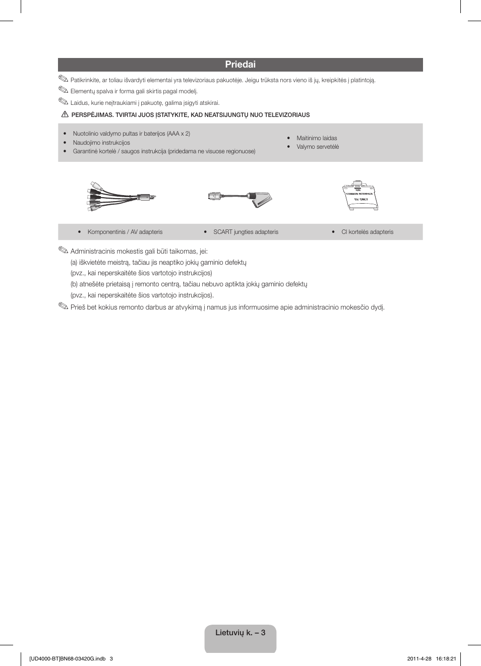 Priedai | Samsung UE19D4010NW User Manual | Page 83 / 146