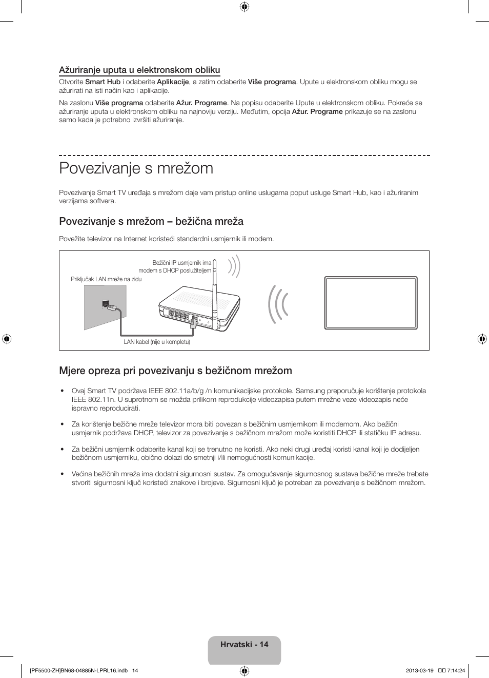 Povezivanje s mrežom, Povezivanje s mrežom – bežična mreža, Mjere opreza pri povezivanju s bežičnom mrežom | Samsung PS60F5500AW User Manual | Page 134 / 385