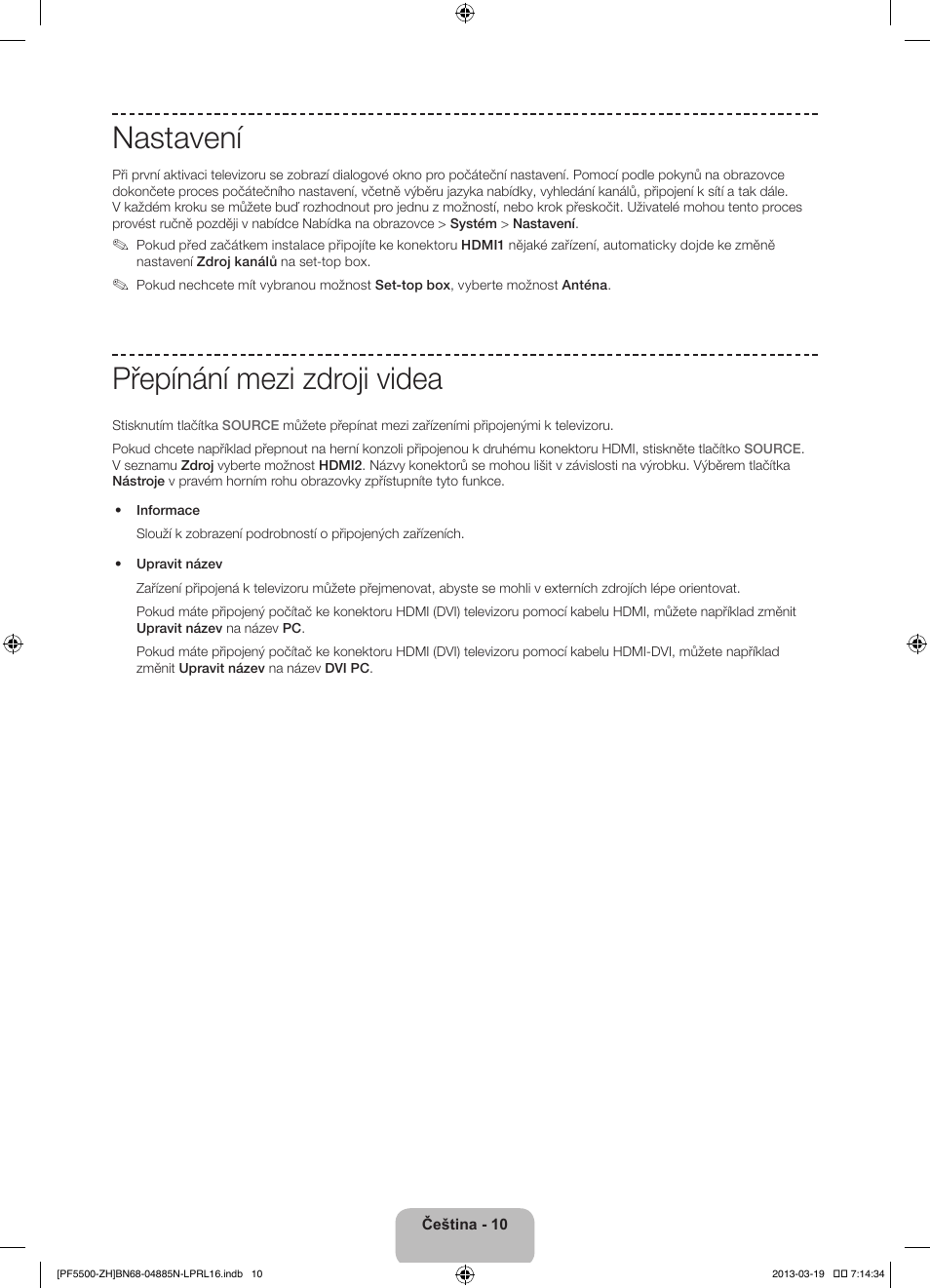 Nastavení, Přepínání mezi zdroji videa | Samsung PS60F5500AW User Manual | Page 154 / 385