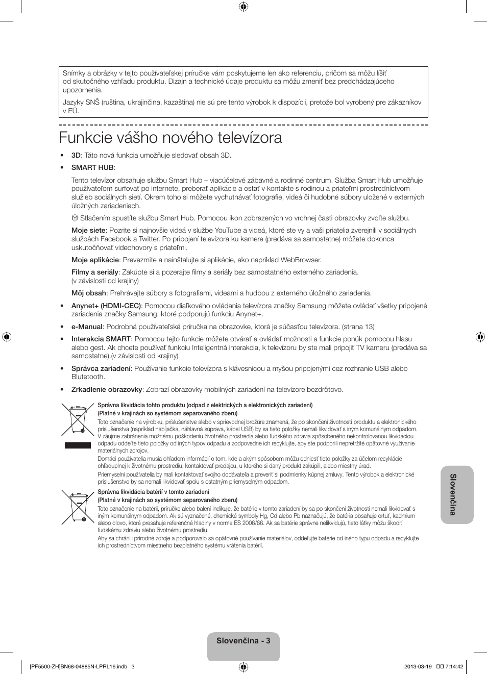 Funkcie vášho nového televízora | Samsung PS60F5500AW User Manual | Page 171 / 385
