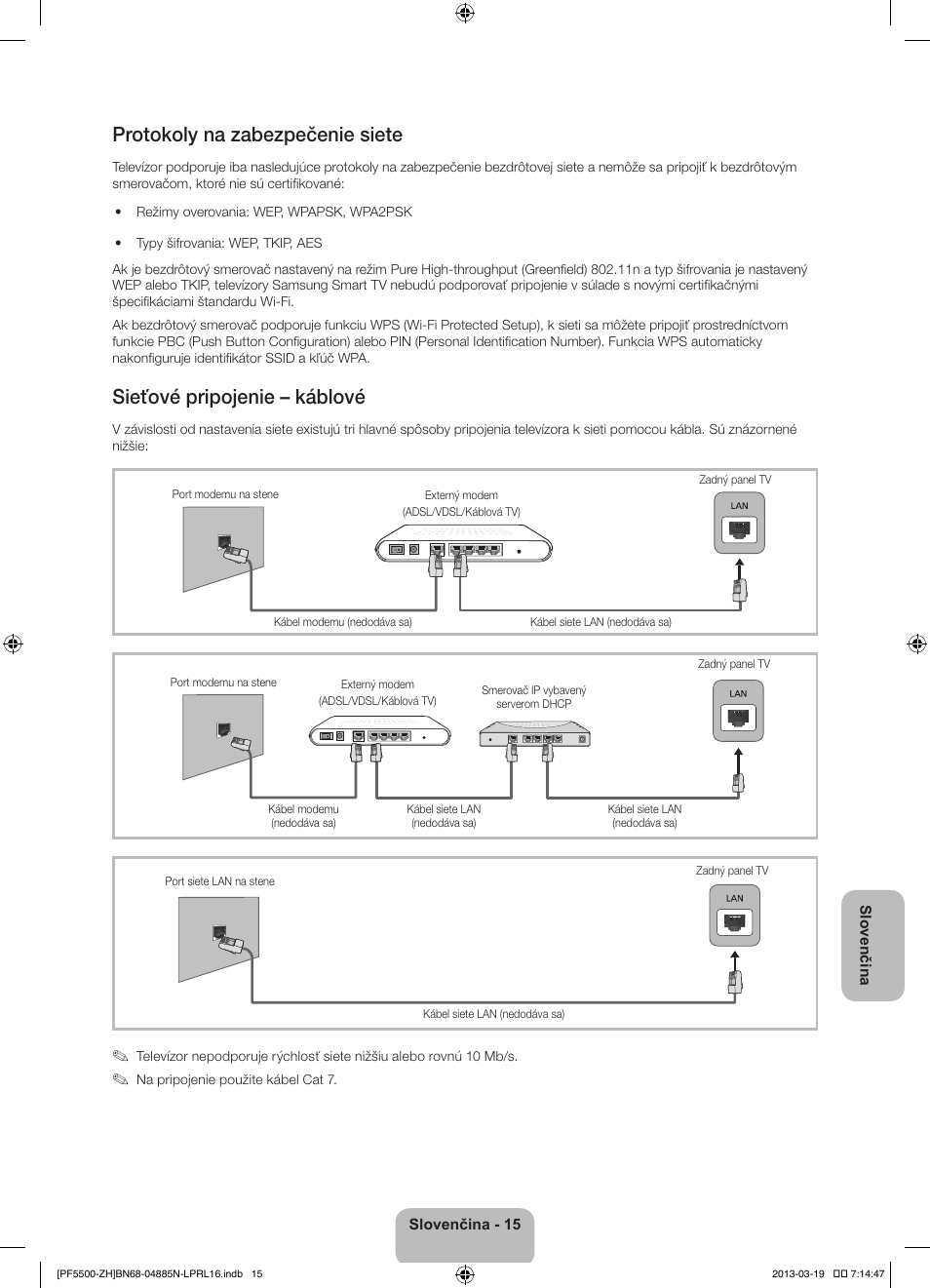 Protokoly na zabezpečenie siete, Sieťové pripojenie – káblové | Samsung PS60F5500AW User Manual | Page 183 / 385