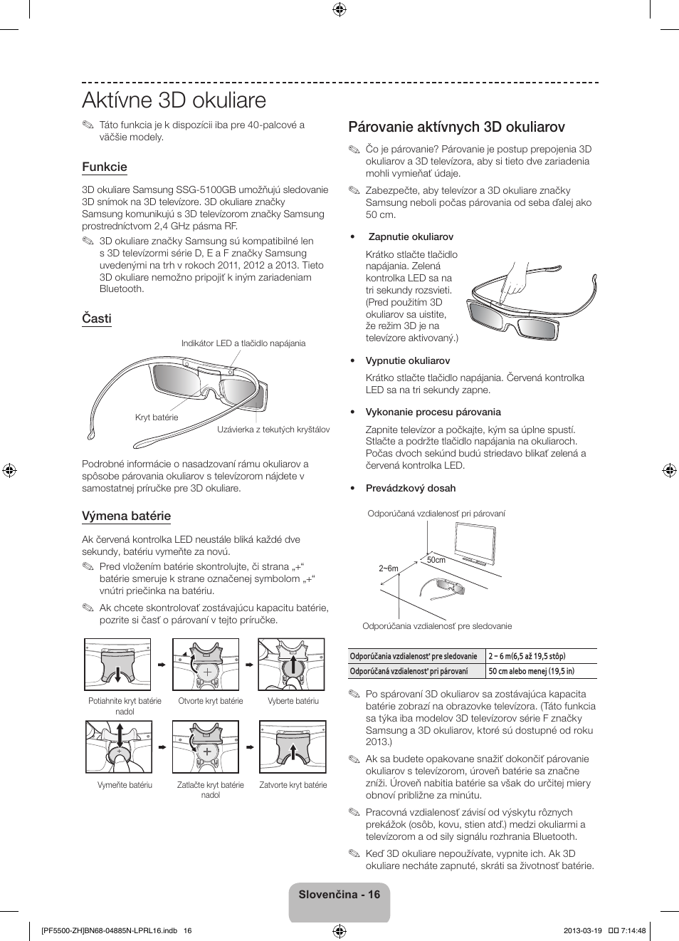 Aktívne 3d okuliare, Párovanie aktívnych 3d okuliarov | Samsung PS60F5500AW User Manual | Page 184 / 385