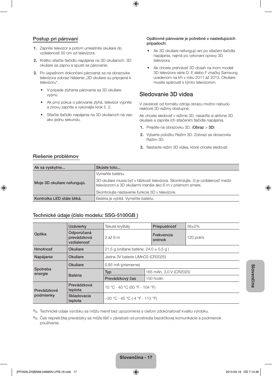 Sledovanie 3d videa, Postup pri párovaní, Riešenie problémov | Technické údaje (číslo modelu: ssg-5100gb ) | Samsung PS60F5500AW User Manual | Page 185 / 385