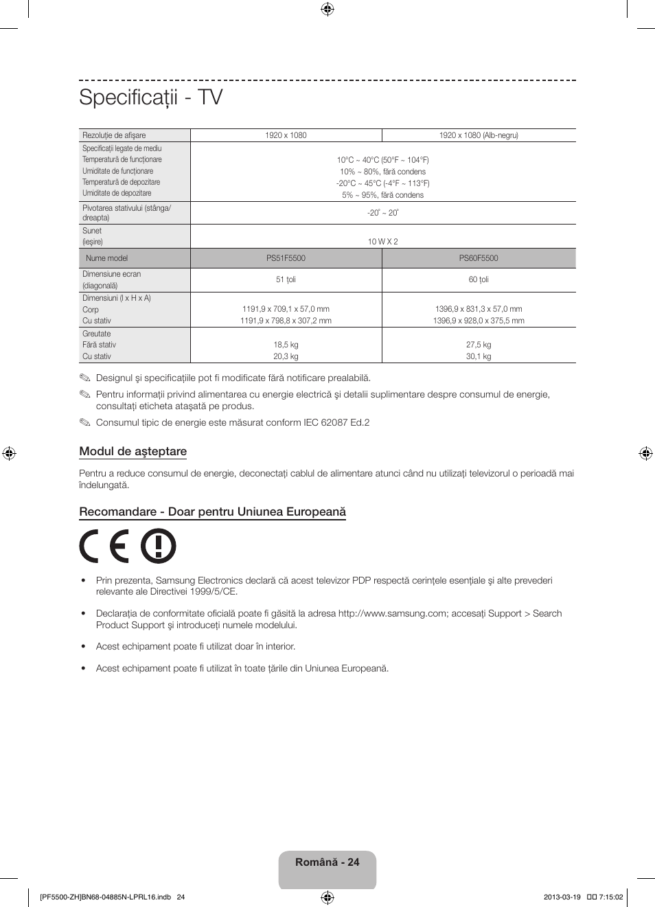 Specificaţii - tv, Modul de aşteptare, Recomandare - doar pentru uniunea europeană | Samsung PS60F5500AW User Manual | Page 216 / 385